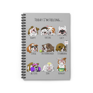 English bulldogs: Today I Feel... Notebook